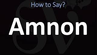 How to Pronounce Amnon CORRECTLY [upl. by Miranda]