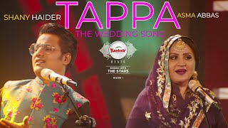 Tappa Song  Asma Abbas  Shany Haider  Kashmir Beats [upl. by Charisse40]