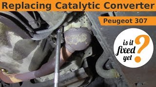 Replacing Catalytic Converter  Peugeot 307 [upl. by Ellicul]