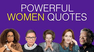 20 Powerful WOMEN Quotes  Inspiring Quotes From Women Around The World [upl. by Eidak389]