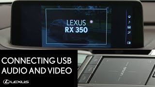 Lexus HowTo RX 350 Connect USB Audio and Video  Lexus [upl. by Cornelie960]