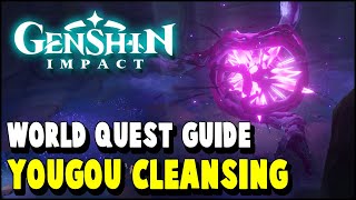 Genshin Impact YOUGOU CLEANSING World Quest Guide Sacred Sakura Cleansing Ritual Part 4 [upl. by Aiden]