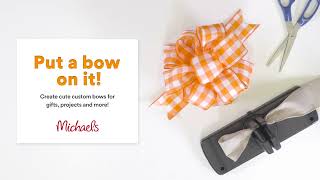 How to Create a Bow With Bowmaker  Michaels [upl. by Blatt]