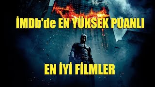 İMDbsi En Yüksek FilmlerEn İyi Film Önerileri [upl. by Okika]