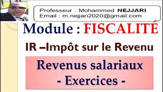 fiscalité  IR  exercices sur lIR salarial  PARTIE 1 [upl. by Enaillil839]