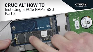 Part 2 of 4  Installing a Crucial® M2 PCIe NVMe SSD Install [upl. by Walker56]