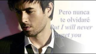 Enrique Iglesias Nunca Te Olvidar Lyrics Spanish amp English [upl. by Aiynat]