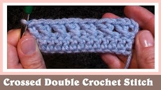 Crossed Double Crochet Stitch [upl. by Meurer]