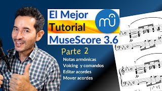 MUSESCORE 36 Tutorial en español 🎹 Parte 2 Escribir acordes intervalos armónicos armonía [upl. by Eric]