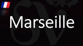 How to Pronounce Marseille French Pronunciation Native Speaker [upl. by Alohcin]