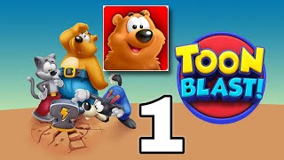 TOON BLAST Part 1 Gameplay Walkthrough IOS Android [upl. by Nahgem]