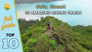 10 Amazing Hiking Trails throughout the Island of Oahu Hawaii a complete hiking guide [upl. by Mei]