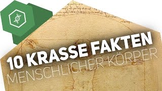 10 KRASSE FAKTEN über den menschlichen Körper [upl. by Armalda35]