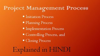 Project Management Process  Explained in HINDI  MBABBABcom [upl. by Notled]