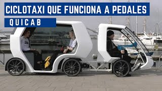 Quicab  El Ciclotaxi electrico que funciona a pedales [upl. by Atinet]