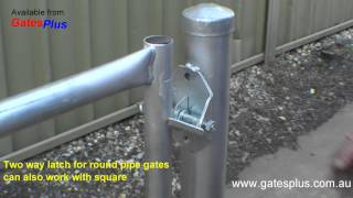 Gate Latch 2 way for round pipe and square [upl. by Dylan]