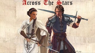 Star Wars Across The Stars Medieval Style [upl. by Pan506]