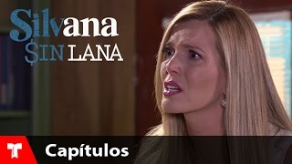 Silvana Sin Lana  Capítulo 107  Telemundo Novelas [upl. by Strephon]