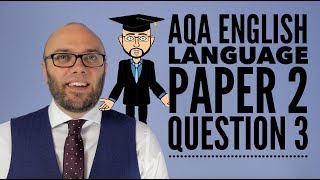 AQA English Language Paper 2 Question 3 2025 amp 2026 [upl. by Mainis]