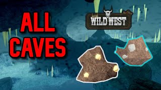 ALL CAVE LOCATIONS  The Wild West Roblox [upl. by Eeral]