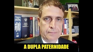 A DUPLA PATERNIDADE [upl. by Sil]