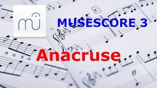 Musescore como fazer anacruse [upl. by Oivalf729]