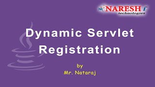 Dynamic Servlet Registration  by Mr Nataraj [upl. by Masera923]