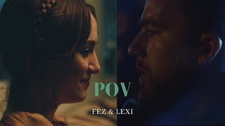 Fez amp Lexi · POV  Euphoria [upl. by Yennek]