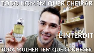 LInterdit  Givenchy O Perfume que ATIÃ‡A o olfato Masculino [upl. by Aimaj864]