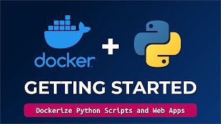 Docker Tutorial For Beginners  How To Containerize Python Applications [upl. by Daht]