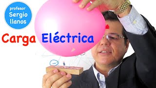 La Carga Eléctrica [upl. by Ikuy]