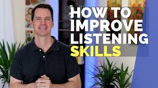 How to Improve Listening Skills [upl. by Einnal]