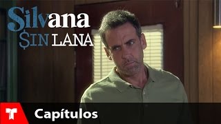 Silvana Sin Lana  Capítulo 25  Telemundo Novelas [upl. by Cerellia]