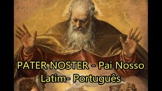 Pater Noster  Pai Nosso LEGENDADO PTBR [upl. by Franni]