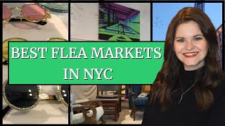 VISITING THE BEST NYC FLEA MARKETS [upl. by Norehs]