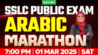 SSLC PUBLIC EXAM ARABIC  MARATHON  Xylem SSLC [upl. by Lovash981]