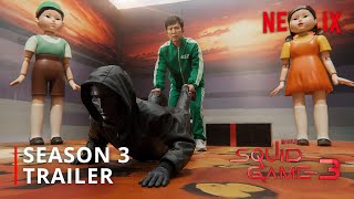 Squid Game Season 3 Trailer  Netflix 4K [upl. by Jez]