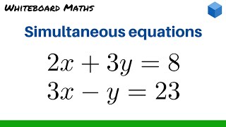 Solving simultaneous equations by elimination [upl. by Rajiv]