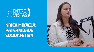 Paternidade Socioafetiva  EntreVistas [upl. by Dacia384]