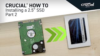 Part 2 of 4  Installing a Crucial® 25quot SSD Copy [upl. by Nanerb]