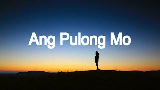 ANG PULONG MO lyrics video  Victory Band [upl. by Leirol]