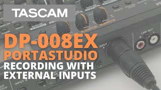 TASCAM  DP 008EX Recording using External Inputs [upl. by Irolam225]