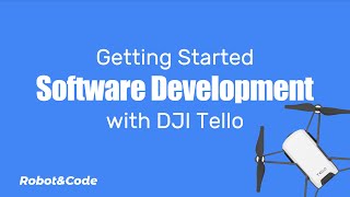 DJI Tello  Getting Started with Software Development [upl. by Schrick]