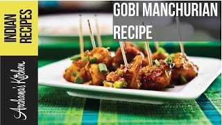 Gobi Manchurian  Indo Chinese Recipes by Archanas Kitchen [upl. by Harcourt]