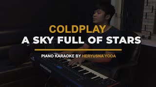 Karaoke Coldplay  A Sky Full Of Stars Piano Version with Lyrics [upl. by Irfan]