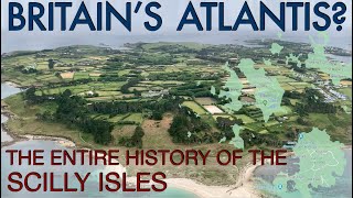 The Entire History of The Isles Of Scilly  Documentary [upl. by Margo757]