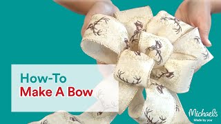 How to Make a Bow  Michaels [upl. by Jud1]