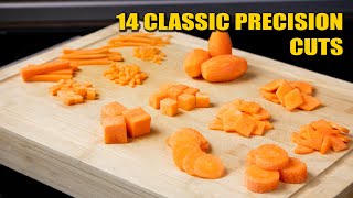 14 classic Precision Cuts Basic Knife Skills [upl. by Cousin862]