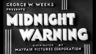 Old Mystery Movie  Midnight Warning 1932 [upl. by Abbi883]