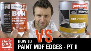 How to Paint MDF Edges  Zinsser BIN vs Johnstones MDF Primer [upl. by Adrea]